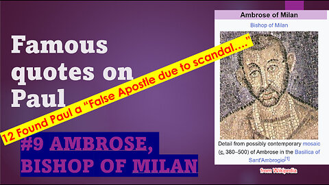 Famous Quotes About Paul Ep #9 - Ambrose, Bishop of Milan