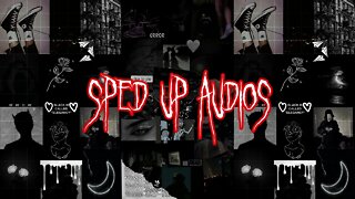 Sped Up Tiktok Audios - 20