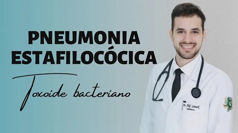 NOVO TRATAMENTO E PREVENÇÃO DA PENUMONIA ESTAFILOCÓCICA | Dr. Álef Lamark