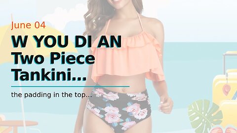 W YOU DI AN Two Piece Tankini Swimsuits for Women Flounce High Waisted Bikini Set Ruffled Bathi...