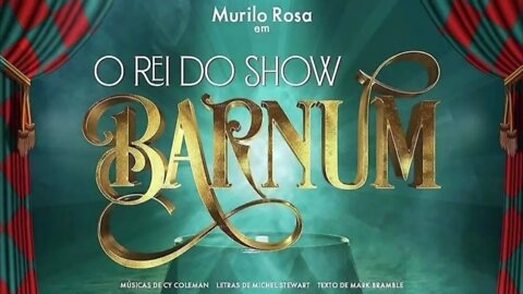 Conheça o elenco do musical “Barnum - O Rei do Show - Montagem Brasil - 2021