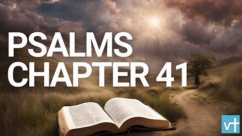 Psalms Chapter 41 | World English Bible