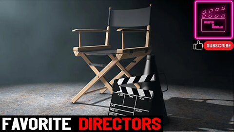 Fictional Critics │ Our Favorite Directors