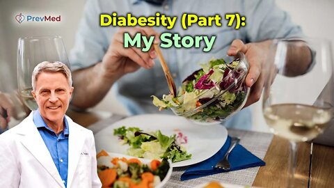 Diabesity (Part 7): My Story