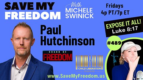 #155 Fighting To End Child Sex Slave Trafficking - Founder of Child Liberation Foundation & Producer of the Sound Of Freedom | PAUL HUTCHINSON