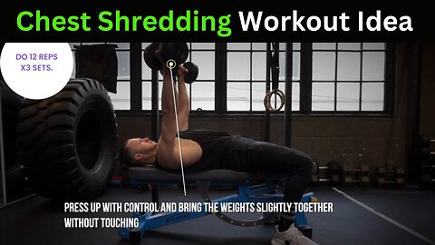 Chest Shredding Workout
