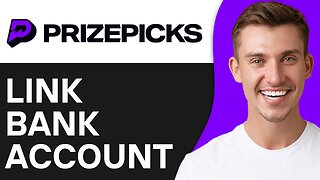 How To Link Bank Account To PrizePicks