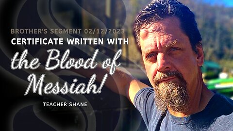 Certificate Written With The Blood Of Messiah | Teacher Shane