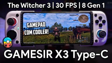 Gamesir X3 Type-C | GAMEPAD COM COOLER ATRÁS! | THE WITCHER 3 RODANDO A 30FPS!