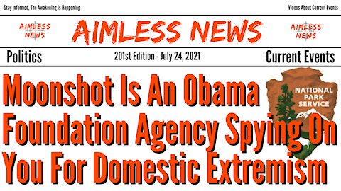 Moonshot Is An Obama Foundation Agency Spying On You For Domestic Extremism