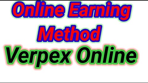 Verpex online Earning Method #onlineearning method #Ustechnical#Nasaonlinemethod
