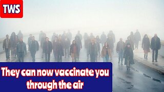 Can They Vaccinate Us Through The Air?