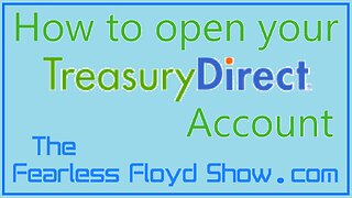 How to open your Treasury Direct Account