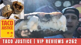 Taco Justice | V.I.P Reviews #262