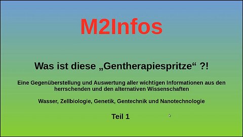 Was ist diese Gentherapiespritze - Teil 1