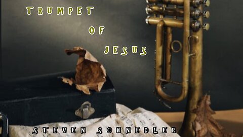 Trumpet of Jesus (Instrumental, Trumpet)