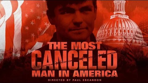 The Most Canceled Man In America - RELEASED!