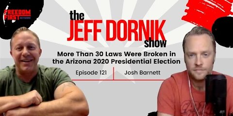 Josh Barnett: More Than 30 Laws Were Broken in the AZ 2020 Election… It’s Time to Decertify