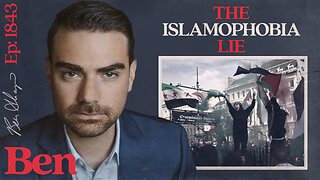 Ep. 1843 - The Islamophobia Lie