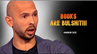 Andrew Tate does not read books, here is why