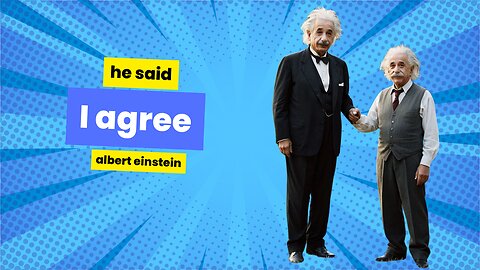 Albert Einstein said YES