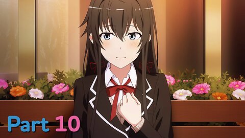 Oregairu Kan VN - Yukino Route - Part 10 [English Subtitles]