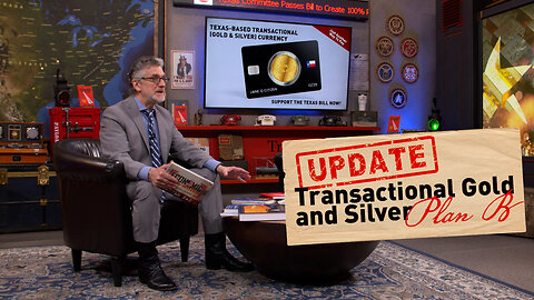 Texas Transactional Gold and Silver Update and PLAN B | Ep 247
