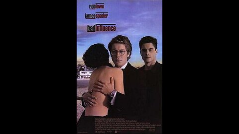 Trailer - Bad Influence - 1990