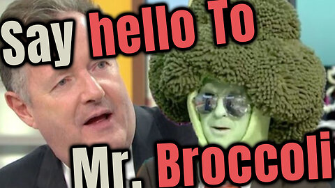 🥦Piers Morgan Says Hello to Mr. Broccoli - Extinction Rebellion Protest🥦