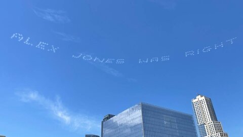 "Alex Jones Was Right" Fills The Los Angeles Sky