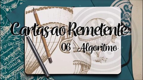 ROSA DE SARON (CARTAS AO REMETENTE | 2014) 06. Algoritimo ヅ