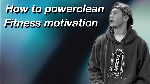 Fitness motivation how to powerclean
