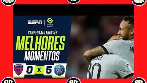 MESSI FAZ GOL DE BICICLETA, NEYMAR DÁ TRÊS ASSISTÊNCIAS E PSG GOLEIA CLERMONT POR 5X0