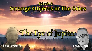 Strange Objects in The Skies: U.F.O.s in plain sight