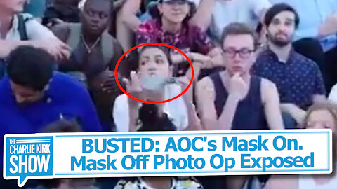 BUSTED: AOC's Mask On. Mask Off Photo Op Exposed