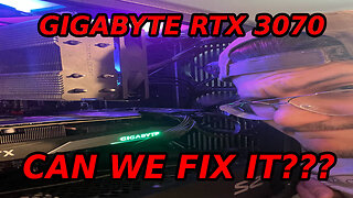 Can I Fix a Broken Nvidia RTX 3070!!!!