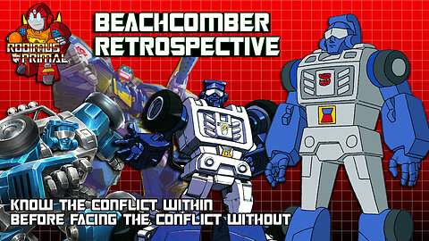 Beachcomber Retrospective - The Peace-Loving Autobot Geologist