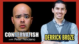 The Future Mayor of Houston | Derrick Broze on CONSERVATISH ep.266