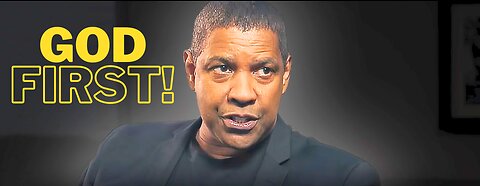 Put God First - Denzel Washington Motivational Speeches