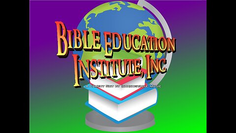 Bible Education Institute, Inc (Comedy Skit)