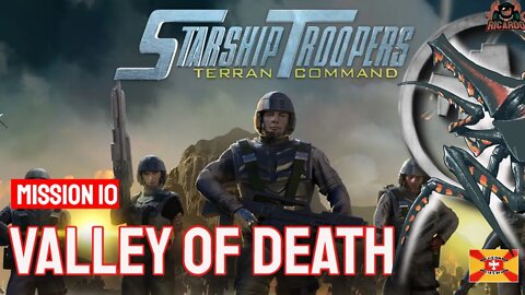 The Valley of Death Mission 10 Starship troopers Terran Command gameplay