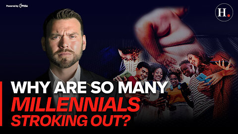 EPISODE 377: WHY ARE MILLENNIALS STROKING OUT?