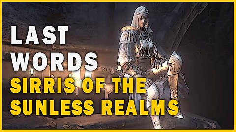 Last Words of Sirris of the Sunless Realms in Dark Souls 3