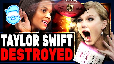 Taylor Swift TORCHED By Candace Owens As Toxic Feminist & Daily Wire IMMEDIATELY Attacked By Fans