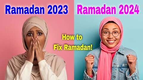 The Best Way To Prepare for Ramadan 2024