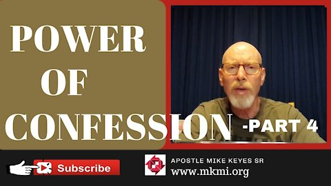 THE POWER OF POSITIVE CONFESSION PART 4