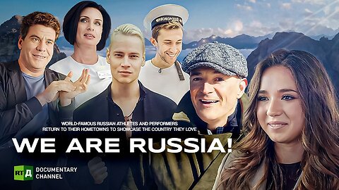 We are Russia! | RT Documentary