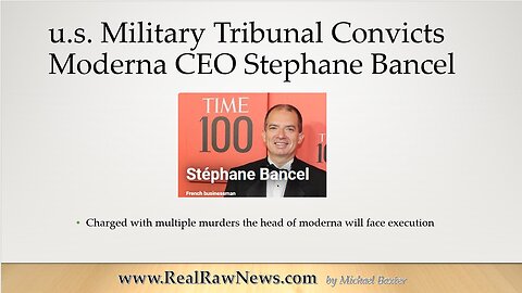 u.s. Military Tribunal Convicts Moderna CEO Stephane Bancel