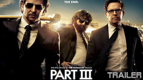 THE HANGOVER PART 3 - OFFICIAL TRAILER - 2013