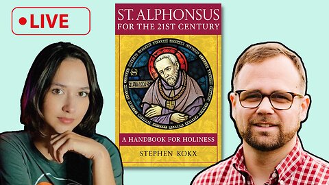 St Alphonsus for the 21st Century w/ Stephen Kokx